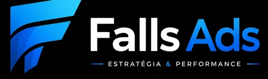 Falls Ads — Estratégia e Performance